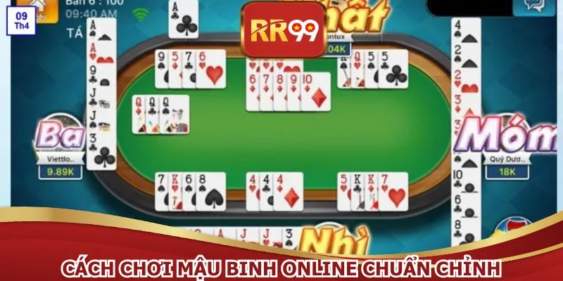 Cách chơi mậu binh online chuẩn chỉnh